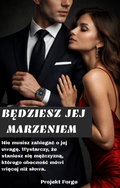 Będziesz jej marzeniem
